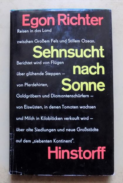 Richter, Egon  Sehnsucht nach Sonne - Bilder und Geschichten vom Großen Fels bis zum Stillen Ozean. 