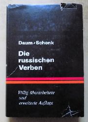 Daum, E. und W. Schenk  Die russischen Verben - Grundformen, Aspekte, Rektion, Betonung, Deutsche Bedeutung. 