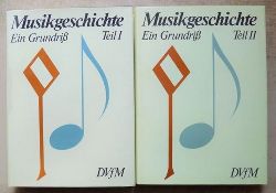 Felix, Werner; Wolfgang Marggraf und Vera Reising  Musikgeschichte - Ein Grundri. 