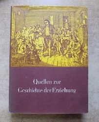 Gnther, Karl-Heinz; Franz Hofmann und Gerd Hohendorf  Quellen zur Geschichte der Erziehung. 