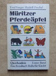 Seeger, Fred  Mritzer Pferdepfel - Eine Reisebuch-Reihe fr Kinder. 