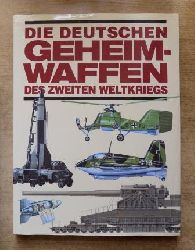 Ford, Roger  Die deutschen Geheimwaffen des zweiten Weltkrieges. 