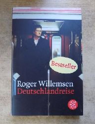 Willemsen, Roger  Deutschlandreise. 