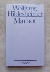 Hildesheimer, Wolfgang  Marbot - Eine Biographie. 