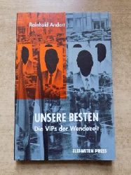 Andert, Reinhold  Unsere Besten - Die VIPs der Wendezeit. 