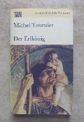 Tournier, Michel  Der Erlknig. 