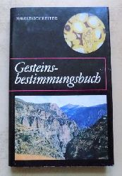 Jubelt, Rudolf und Peter Schreiter  Gesteinsbestimmungsbuch. 