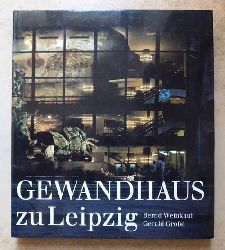 Weinkauf, Bernd und Gerald Groe  Gewandhaus zu Leipzig - Zwei Variationen ber ein Thema. 