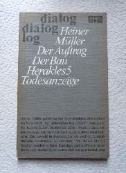 Mller, Heiner  Der Auftrag, der Bau, Herakles 5. 