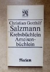 Salzmann, Christian Gottfried  Ameisenbchlein - Krebsbchlein. 