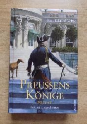 Vehse, Karl Eduard  Preuens Knige privat - Berliner Hofgeschichten. 