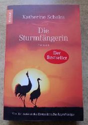 Scholes, Katherine  Die Sturmfngerin. 
