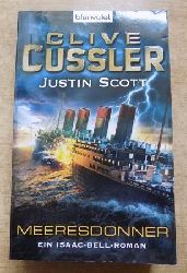 Cussler, Clive und Justin Scott  Meeresdonner - Ein Isaac-Bell-Roman. 