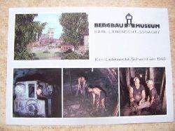   Bergbaumuseum - Karl-Liebknecht-Schacht, Bergbaumuseum Oelsnitz/Erzgebirge - Postkarte. 