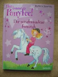 Zoschke, Barbara  Hier kommt Ponyfee - Der verschwundene Feenstab. 