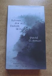 Guterson, David  Schnee, der auf Zedern fllt. 