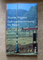 Wagner, Martin  Gebrauchsanweisung fr Israel. 