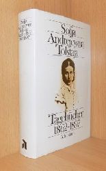 Tolstaja, Sofja Andrejewa  Tagebcher 1862 bis 1897. 
