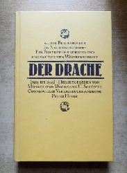 Schtte, Monica und Wolfgang U. Schtte  Wie Brausepulver im Nachtgeschirr - Mit Erinnerungen des Grnders Hans Reimann und des langjhrigen Chefredakteurs Hans Bauer. Der Drache . 