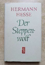 Hesse, Hermann  Der Steppenwolf. 