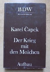 Capek, Karel  Der Krieg mit den Molchen. 