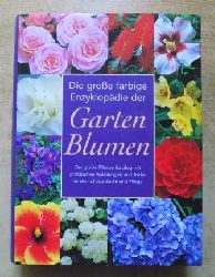 Cheers, Gordon  Die groe farbige Enzyklopdie der Gartenblumen. 