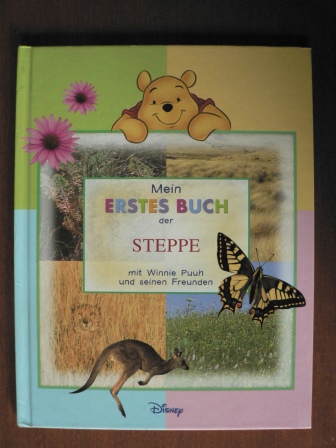 Walt Disney  Mein erstes Buch der STEPPE mit Winnie Puuh und seinen Freunden 