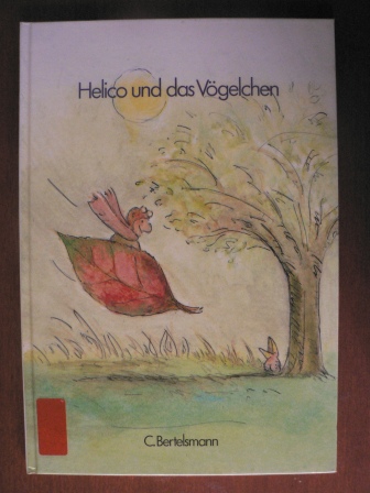 André Dahan  Helico und das Vögelchen 