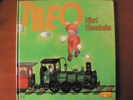 Denou, Violeta / Ebbert, Gertraut (Übersetz.)/Capdevila, Juan (Text)  Theo fährt Eisenbahn 