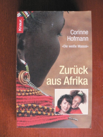 Hofmann, Corinne  Zurück aus Afrika 