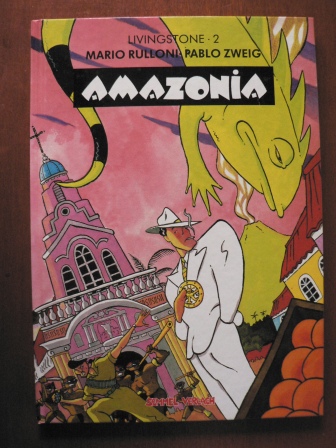 Pablo Zweig (Illustr.)/Mario Rulloni  Livingstone 2: Amazonia 