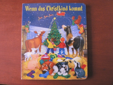 L. Birkinshaw (Illustr.)/U.M. (Text)  Wenn das Christkind kommt 