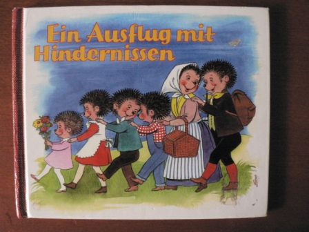 Anny Hoffmann (Illustr.)  Ein Ausflug mit Hindernissen 