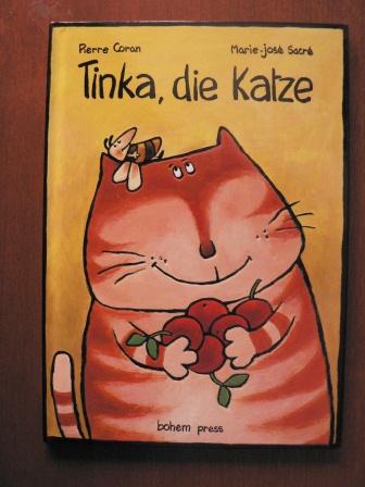 Coran, Pierre/Sacré, Marie-José (Illustr.)  Tinka, die Katze 