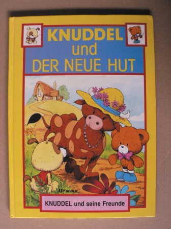 Susanne Langer (Text)  KNUDDEL und der neue Hut 