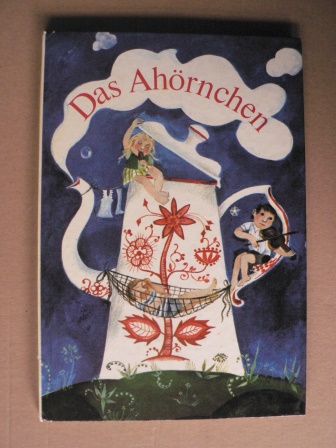 Annemarie Lesser (Hrsg.)/Helga Leue (Illustr.)  Das Ahörnchen und andere Geschichten 