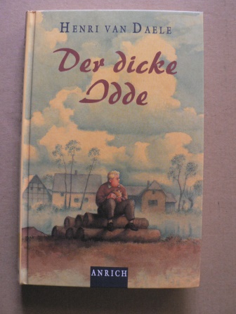 Daele, Henri van  Der dicke Idde 