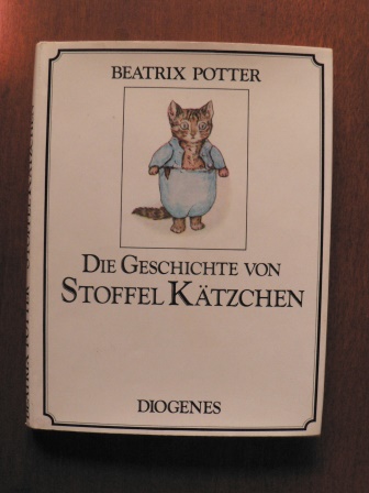 Potter, Beatrix/Schmölders, Claudia (Übersetz.)  Die Geschichte von Stoffel Kätzchen. 