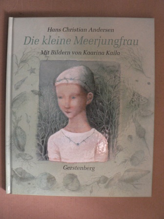 Andersen, Hans Christian/Kaila, Kaarina (Illustr.)  Die kleine Meerjungfrau 