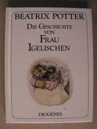 Potter, Beatrix/Schmölders, Claudia (Übersetz.)  Die Geschichte von Frau Igelischen 