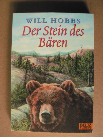 Hobbs, Will  Der Stein des Bären. (Ab 12 J.). 