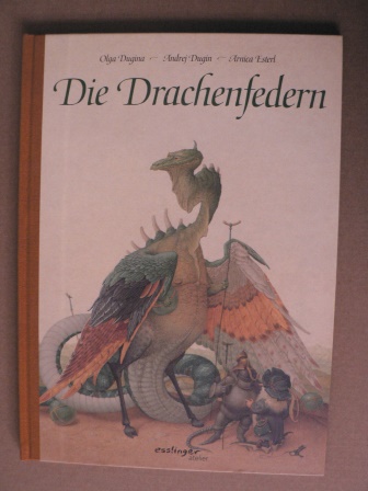 Esterl, Arnica/Dugina, Olga &  Dugin, Andrej (Illustr.)  Die Drachenfedern 