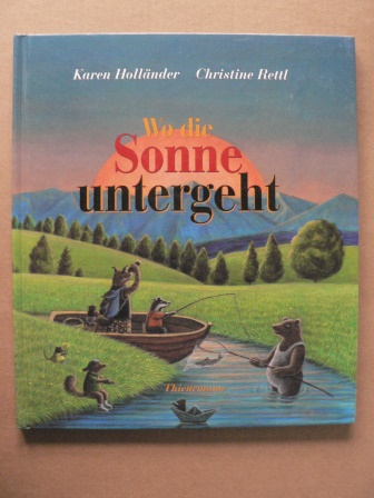 Rettl, Christine/Holländer, Karen  Wo die Sonne untergeht 