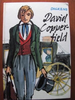 Charles Dickens  David Copperfield. Ein Lebensschicksal 