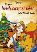 Disney, Walt / Raymond, Kim / Mennen, Patricia  Erste Weihnachtslieder mit Winnie Puuh. 