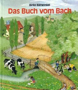 Birke Bärwinkel  Das Buch vom Bach 