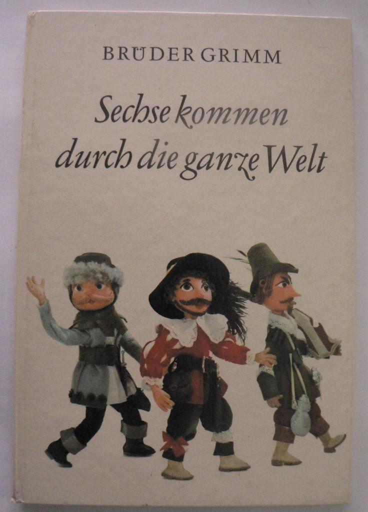 Brüder Grimm/Hannelore & Wolfram Wegener  Sechse kommen durch die ganze Welt. Ein Beschäftigungsbuch zur Selbstanfertigung der Puppen und Szenerien. Puppen 