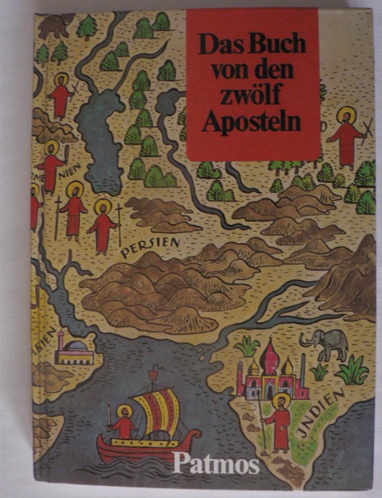 Josef Quadflieg/Johannes Grüger  Das Buch von den zwölf Aposteln 