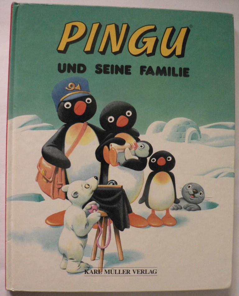 Flüe, Sibylle von  Pingu und seine Familie 