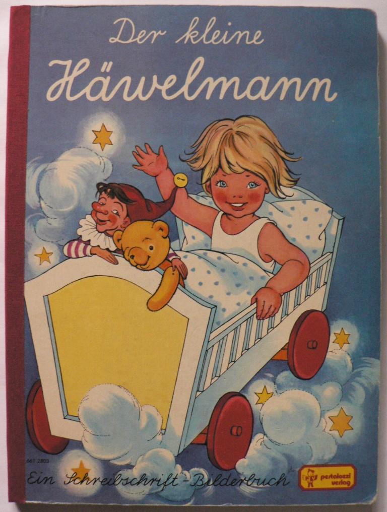 Felicitas Kuhn (Illustr.)  Der kleine Häwelmann. Ein Schreibschrift-Bilderbuch 